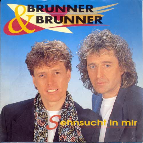 Brunner & Brunner - Sehnsucht in mir