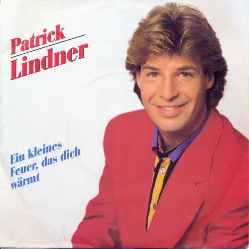 Lindner Patrick - Ein kleines Feuer, dass dich wrmt