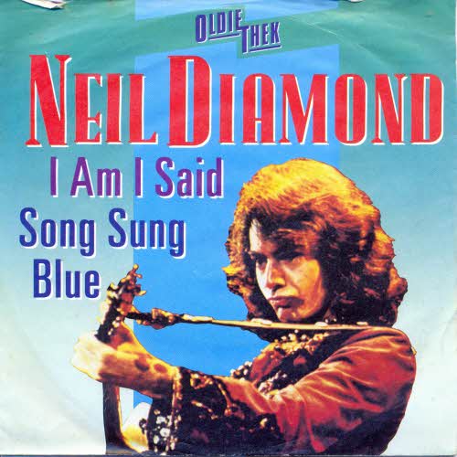 Diamond Neil - Song song blue / I am I said (RI)