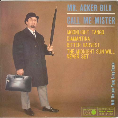 Mr. Acker Bilk - Call me mister (EP-SW)
