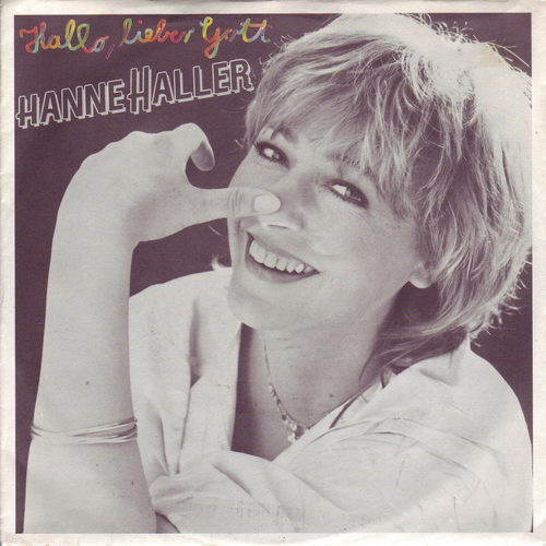Haller Hanne - Hallo lieber Gott