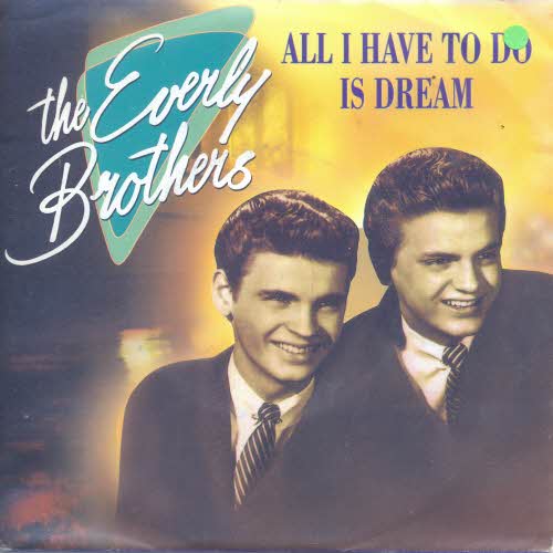 Everly Brothers - All i have to do is dream
