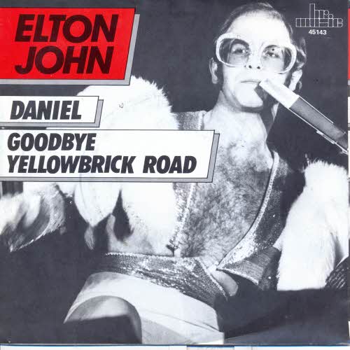 John Elton - Daniel / Goodbye yellowbrick road (RI)