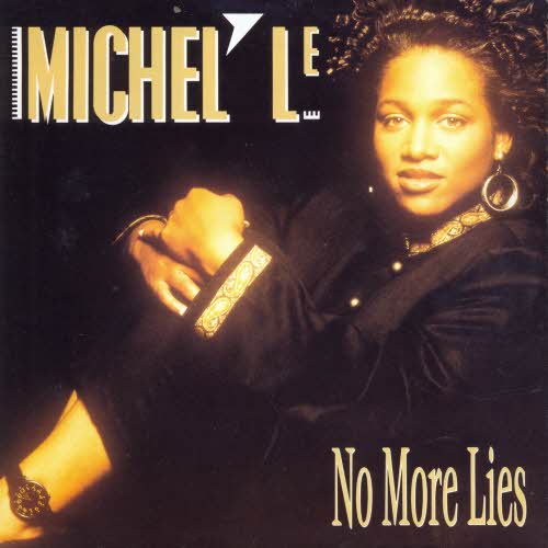 Michel`le - No more lies