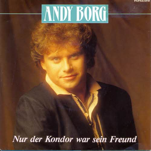 Borg Andy - Nur der Kondor war sein Freund