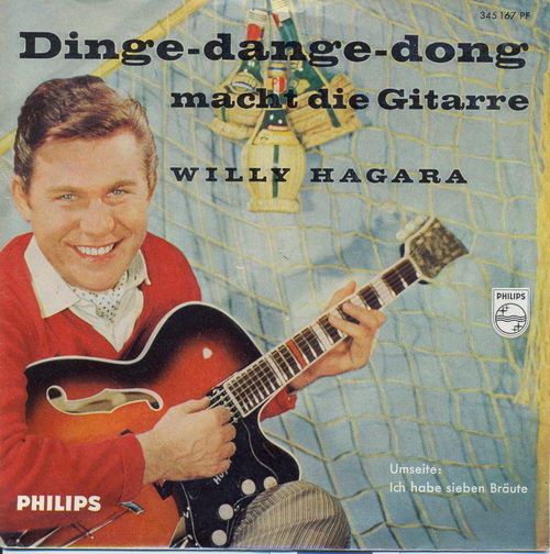 Hagara Willy - Dinge-dange-dong macht die Gitarre