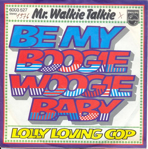 Mr. Walkie Talkie (Deutscher) - Be my boogie woogie baby (Cover)