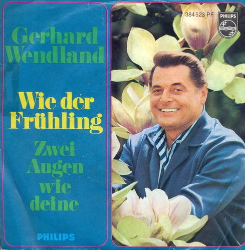Wendland Gerhard - Wie der Frhling