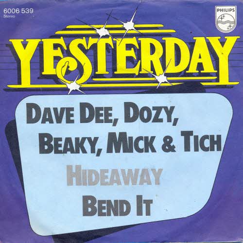 Dee Dave, Dozy, Beaky..... - Hide away / Bend it (RI)