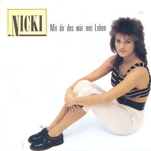 Nicki - Mit dir des wr mei Leben (nur Cover)