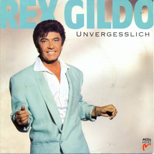 Gildo Rex - Unvergesslich (nur Cover)