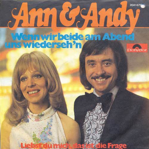 Ann & Andy - Wenn wir beide am Abend uns wiederseh'n (nur Cover)