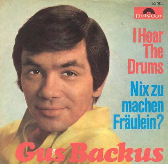 Backus Gus - I hear the drums
