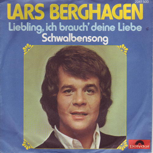 Berghagen Lars - Liebling, ich brauch deine Liebe