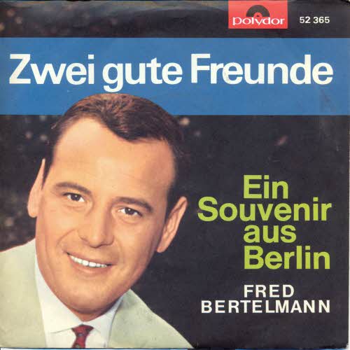 Bertelmann Fred - Zwei gute Freunde
