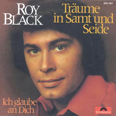 Black Roy - Trume in Samt und Seide (CH-Pressung)
