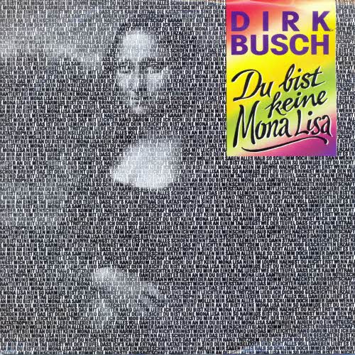 Busch Dirk - Du bist keine Mona Lisa
