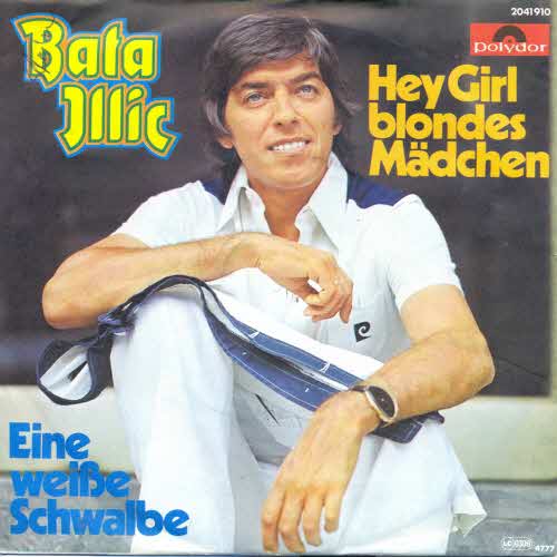 Illic Bata - Hey Girl, blondes Mdchen (nur Cover)