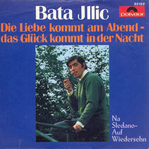 Illic Bata - Die Liebe kommt am Abend - ... (nur Cover)