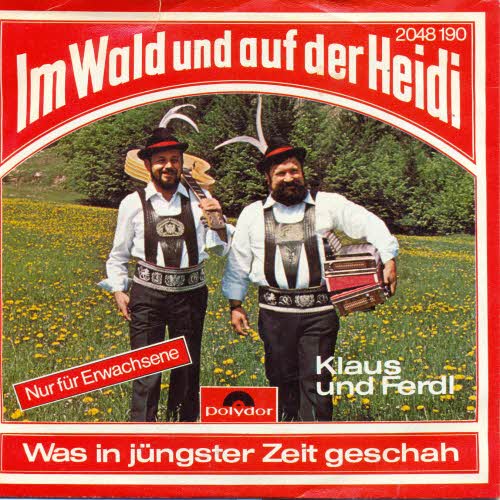 Klaus & Ferdl - Im Wald und auf der Heidi