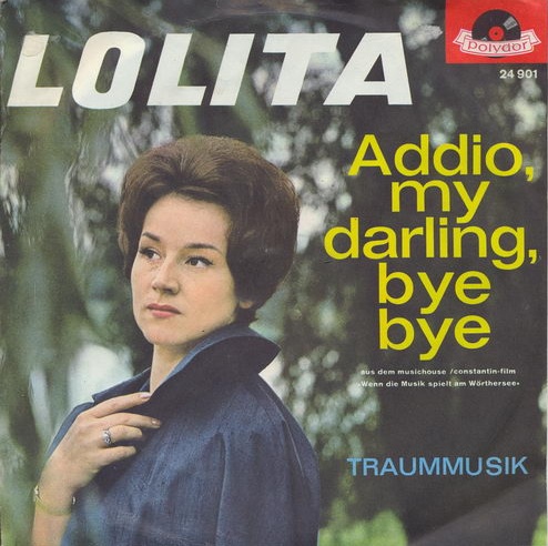 Lolita - Addio, my darling, bye bye
