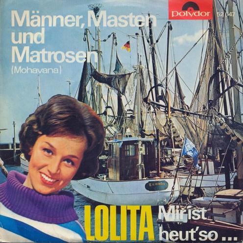 Lolita - Mnner, Masten und Matrosen (Mohavana)