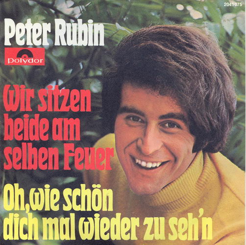 Rubin Peter - #Wir sitzen beide am selben Feuer