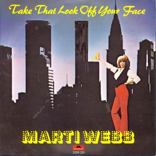 Webb Marti - Take that look of your face (holl. Pressung)