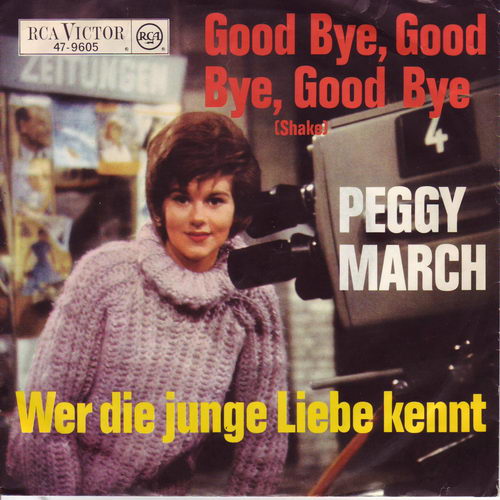 March Peggy - Goodbye, good bye, good bye (nur Cover)