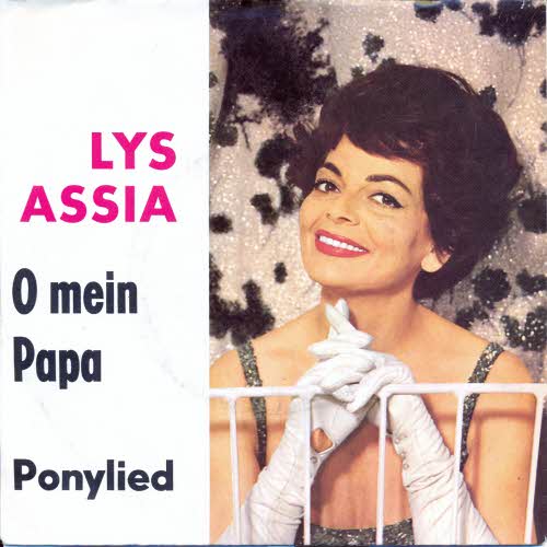 Assia Lys - O mein Papa (RI)