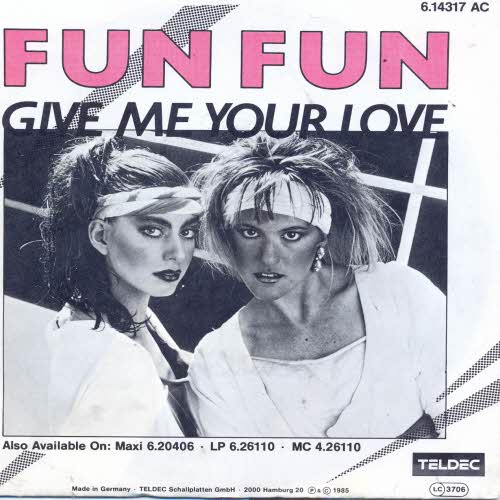 Fun Fun - Give me your love