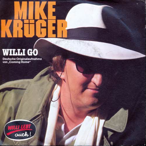 Krger Mike - Willi go (Falco-Coverversion)