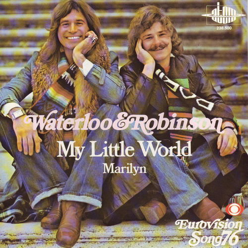 Waterloo & Robinson - My little world (schweiz. Pressung)