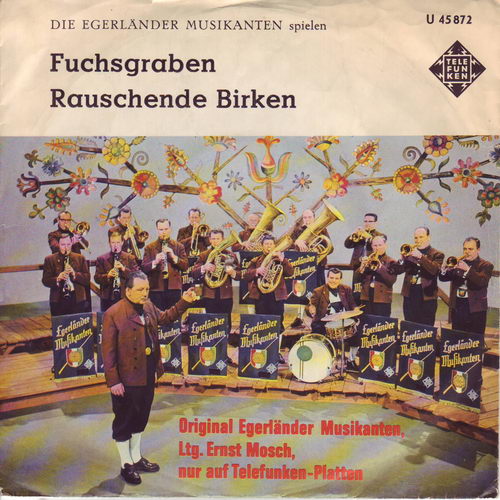 Egerlnder Musikanten (Mosch) - Fuchsgraben