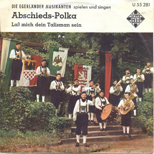 Egerlnder Musikanten (Mosch) - Abschieds-Polka