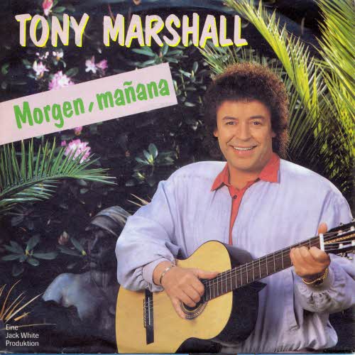 Marshall Tony - Morgen, manana